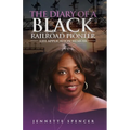 The Diary of a Black Railroad Pioneer - Paperback