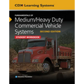 Fundamentals of Medium/Heavy Duty Commercial Vehicle Systems Student Workbook - Paperback