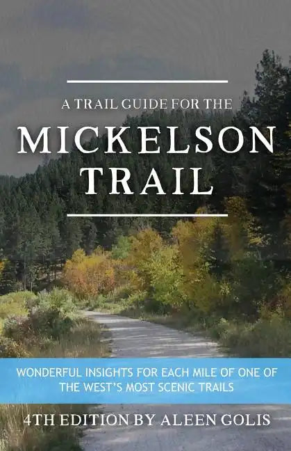 The Mickelson Trail Guide Book - Paperback