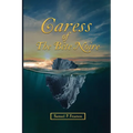 Caress Of The Bête Noire - Paperback