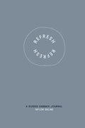 Refresh: A Guided Sabbath Journal - Paperback