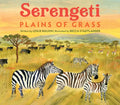 Serengeti: Plains of Grass - Hardcover