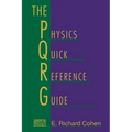 The Physics Quick Reference Guide - Paperback