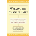 Working Planning Table Negotiating - Hardcover