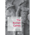 The Roman Games: Historical Sources in Translation - Paperback