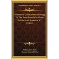 Historical Collections Relating To The Potts Family In Great Britain And America V2 (1901) - Hardcover
