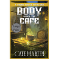 Body Under the Café: A Viking Witch Mystery - Paperback