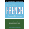McGraw-Hill's French Student Dictionary - Paperback