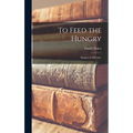 To Feed the Hungry: Enquiry in Palermo. - Hardcover