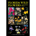 Florida Wild Flowers and Roadside Plants - Paperback