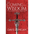 The Coming of Wisdom - Paperback
