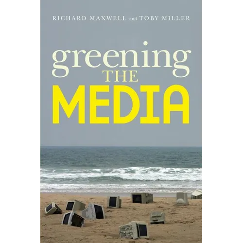 Greening the Media - Paperback