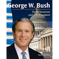 George W. Bush: Texas Governor and U.S. President - Paperback