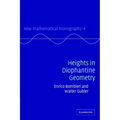 Heights in Diophantine Geometry - Paperback