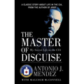 The Master of Disguise: My Secret Life in the CIA - Paperback