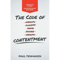 The Code of Contentment: Dedicate a year. Discover what matters. - Paperback