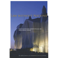 Law Without Nations - Hardcover