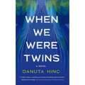 When We Were Twins - Paperback