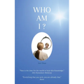 Who Am I ? - Paperback