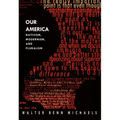 Our America: Nativism, Modernism, and Pluralism - Paperback