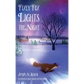 Fixey Fox Lights the Night - Hardcover