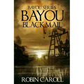 Bayou Blackmail - Paperback