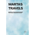 Marta's Travels Bilingual Italian-English Stories for Italian Language Learners - Paperback