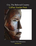 Litplan Teacher Pack: Cry the Beloved Counrty - Paperback