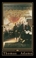 Calvinism and the Declaration of Independence - Paperback
