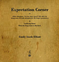 Expectation Corner: Or Adam Slowman, Is Your Door Open? - Hardcover