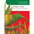 A lomo de cuento por México: el pájaro verde - Paperback
