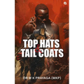 Top Hats & Tail Coats: 'Chosen Children' of Noah - Paperback