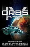 Orbs IV: Exodus - Paperback