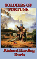 Soldiers of Fortune - Hardcover