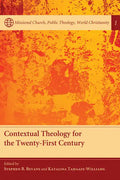 Contextual Theology for the Twenty-First Century - Paperback
