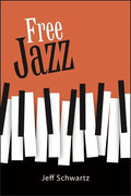 Free Jazz - Hardcover