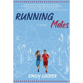 Running Mates - Hardcover