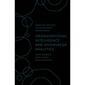 Organizational Intelligence and Knowledge Analytics - Hardcover