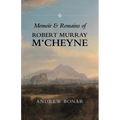 Memoir & Remains of McCheyne: - Library Binding