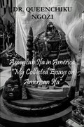American Ifa in America: "My Collected Essays on American Ifa" - Paperback