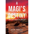 A Magi's Destiny - Paperback