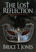The Lost Reflection - Hardcover