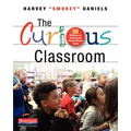 The Curious Classroom: 10 Structures for Teaching with Student-Directed Inquiry - Paperback