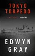 Tokyo Torpedo: The U-boat Series - Paperback