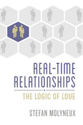Real-Time Relationships: The Logic of Love - Paperback