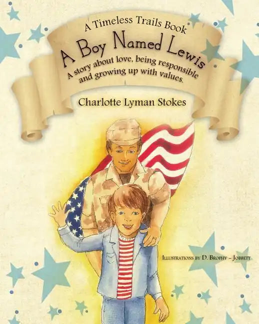 A Boy Named Lewis: A story about choices - Paperback