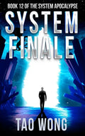 System Finale: An Apocalyptic Space Opera LitRPG - Hardcover