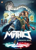 The Mythics #3: Apocalypse Ahead - Hardcover