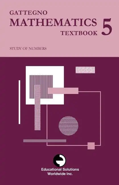 Gattegno Mathematics Textbook5 - Paperback