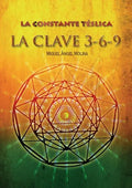 La constante télsica. La clave 3-6-9 - Paperback